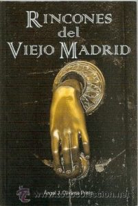 Madrid Letters: cover of Angel Olivares Prieto´s book